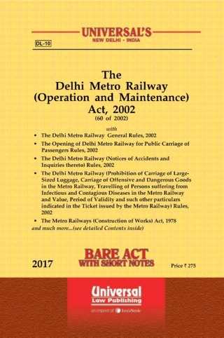 The-Delhi-Metro-Railway-(Operation-and-Maintenance)-Act,-2002-along-with-allied-Rules