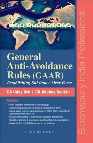 General-Anti-Avoidance-Rules-GAAR-Establishing-Substance-Over-Form-1st-Edition