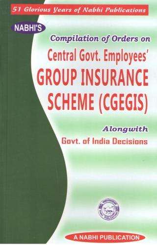 Nabhis-Compilation-of-Orders-on-Central-Government-Employees-Group-Insurance-Scheme-CGEGIS-1st-Edition