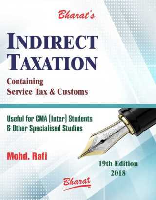Bharats-INDIRECT-TAXATION-Containing-Service-Tax-and-Customs-For-CMA-Inter-19th-Edition