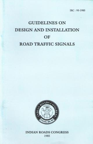 IRC93-1985-Guidelines-on-Design-and-Installation-of-Road-Traffic-Signals