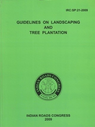 IRCSP21-2009*-Guidelines-on-Landscaping-and-Tree-Plantation