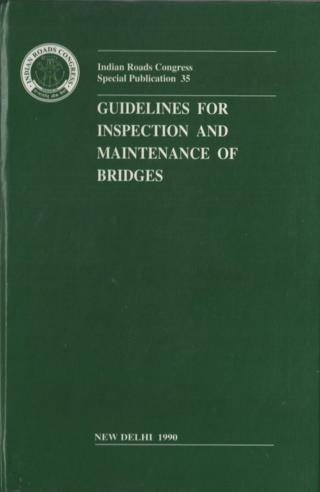 IRCSP35-1990-Guidelines-for-Inspection-and-Maintenance-of-Bridges---Reprinted