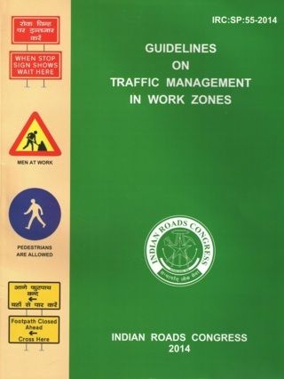 IRCSP55-2014*-Guidelines-on-Traffic-Management-in-Work-Zones---1st-Revision