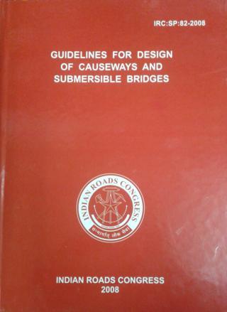 IRCSP82-2008-Guidelines-for-Design-of-Causeways-and-Submersible-Bridge