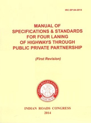 IRCSP84-2019-Manual-of-Specifications-and-Standards-for
Four-Laning-of-Highways-ITC-SP-84
