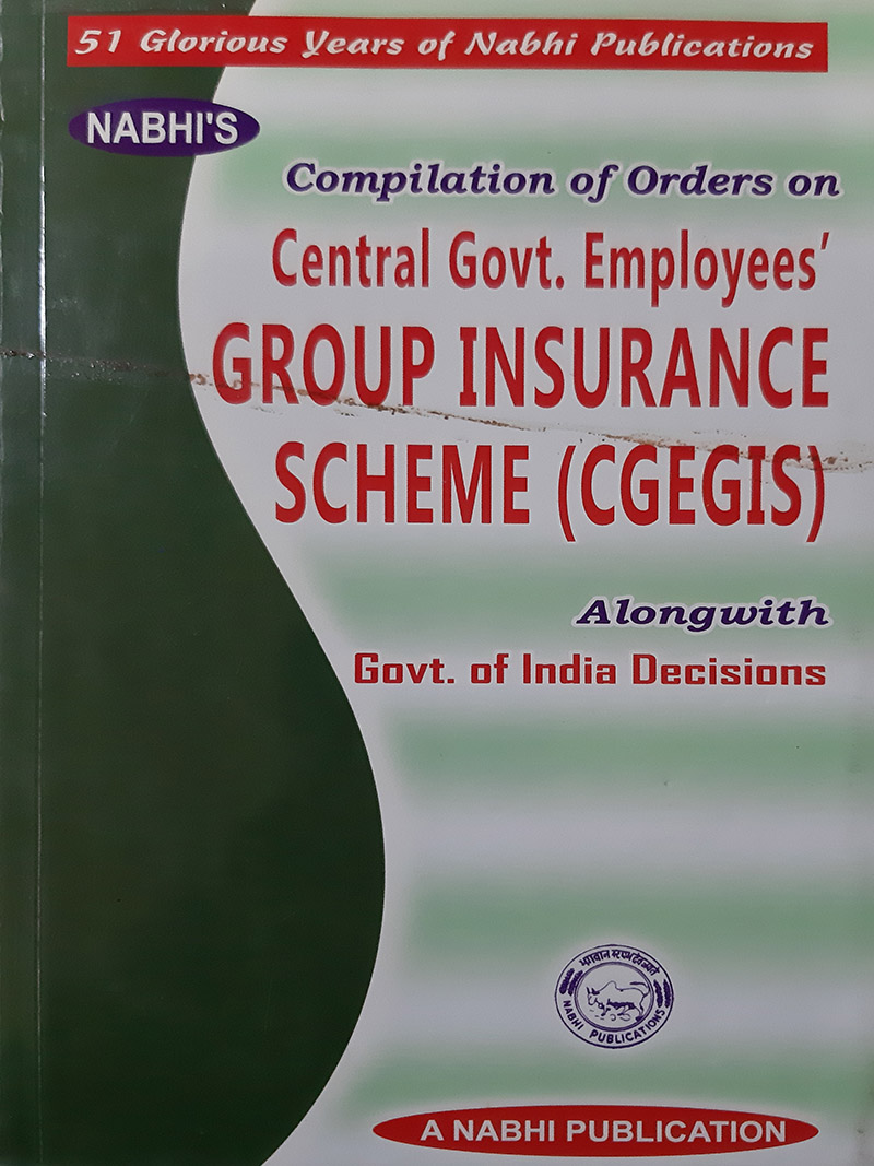 Compilation-Of-Orders-On-Central-Government-Employees-Group-Insurance-Scheme-CGEGIS-Alongwith-Government-Of-India-Decisions