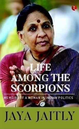 Life-Among-the-Scorpions-Memoirs-of-a-Woman-in-Indian-Politics