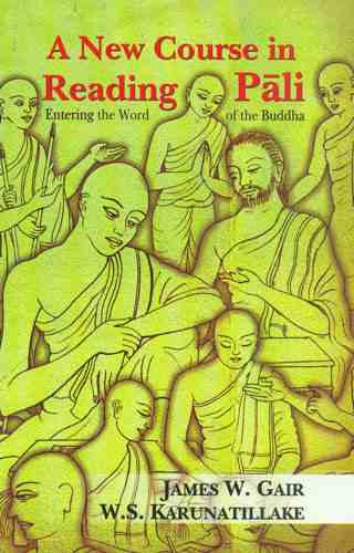 A-New-Course-in-Reading-Pali-Entering-the-World-of-the-Buddha-6th-Reprint
