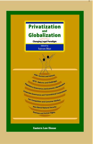 Privatization-And-Globalization-Changing-Legal-Paradigm-1st-Edition