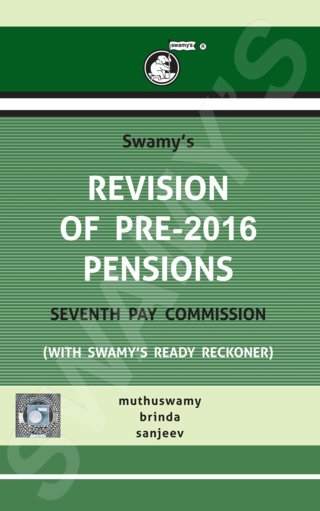 Swamys-Revision-of-Pre-2016-Pensions-Seventh-Pay-Commission-with-Swamys-Ready-Reckoner