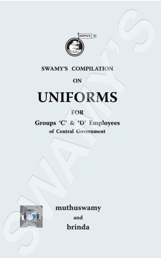 Swamys-Compilation-on-Uniforms-For-Group-C-And-D-Employees-for-Central-Government-14th-Edition