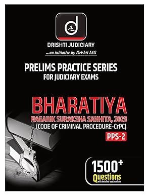 Drishti-Judiciary-Prelims-Practice-Series-For-Judiciary-Exams--Bhartiya-Nagarik-Suraksha-Sabhita-2003-PPS-2