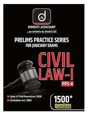 Drishti--Judiciary-Prelmis-Practies-series-For-JuDiciary-Exams-Civil-Law--I-PPS-4